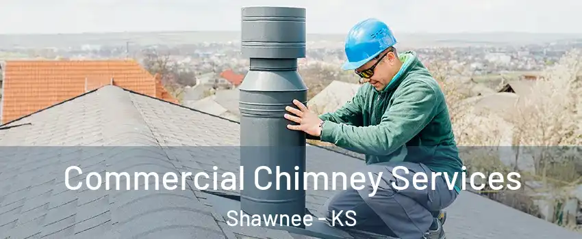 Commercial Chimney Services Shawnee - KS
