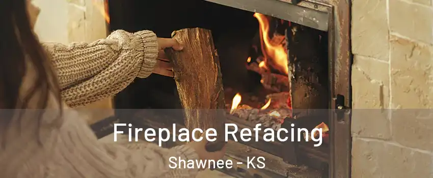  Fireplace Refacing Shawnee - KS