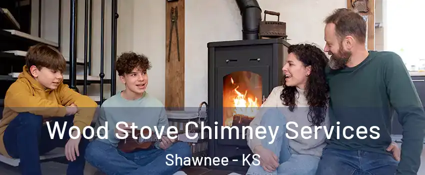  Wood Stove Chimney Services Shawnee - KS